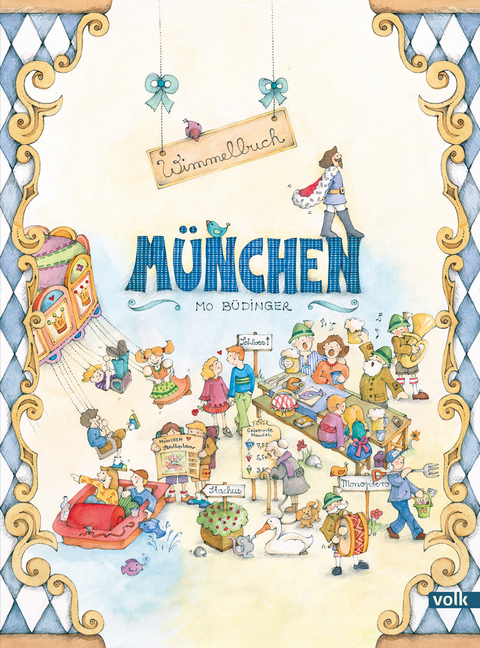 M&uuml;nchen. Das Wimmelbuch