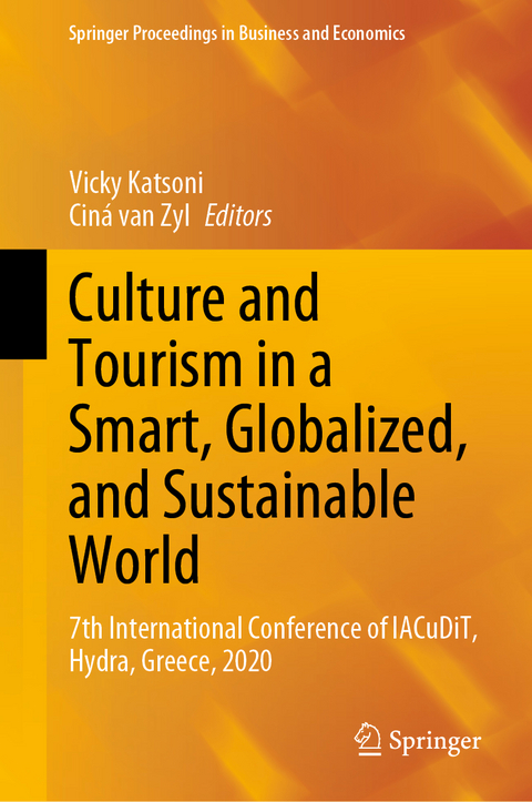 Culture and Tourism in a Smart, Globalized, and Sustainable World - 