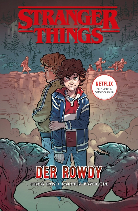 Stranger Things Comics: Der Rowdy - Der Comic zur Netflix-Erfolgsserie - Greg Pak, Valeria Favoccia