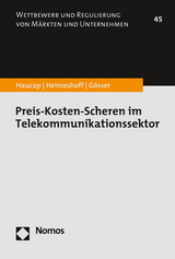 Preis-Kosten-Scheren im Telekommunikationssektor - Justus Haucap, Ulrich Heimeshoff, Niklas Gösser