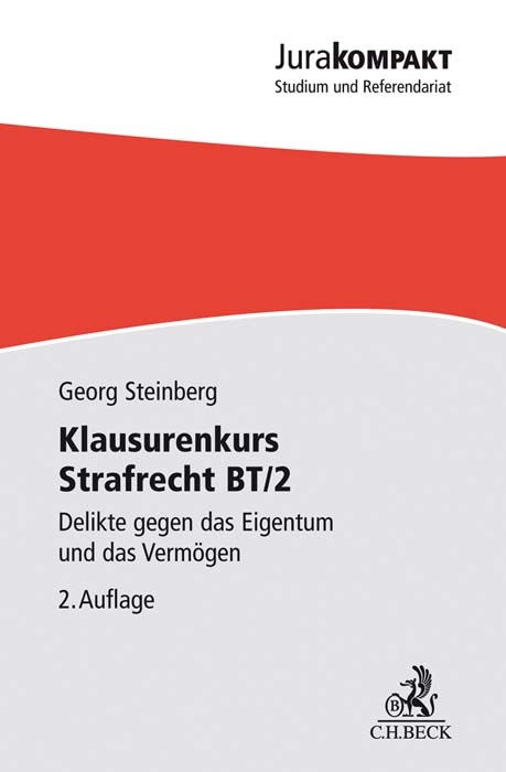 Jura kompakt / Klausurenkurs Strafrecht BT/2 - Georg Steinberg