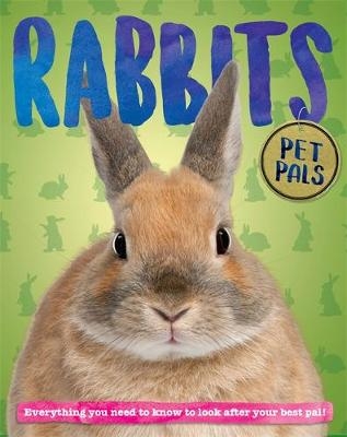 Pet Pals: Rabbit - Pat Jacobs