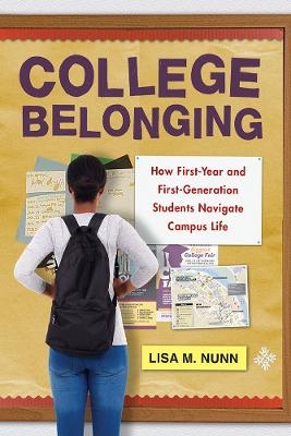 College Belonging - Lisa M. Nunn