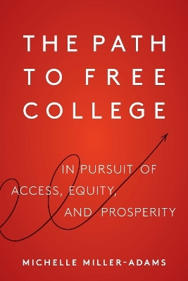 The Path to Free College