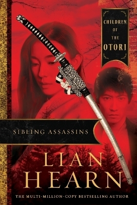 Sibling Assassins - Lian Hearn
