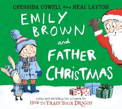 Emily Brown and Father Christmas - Cressida Cowell