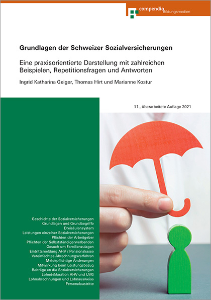 Grundlagen der Schweizer Sozialversicherungen - Ingrid Katharina Geiger, Bettina Michaelis, Clarisse Pifko