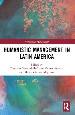 Humanistic Management in Latin America - 