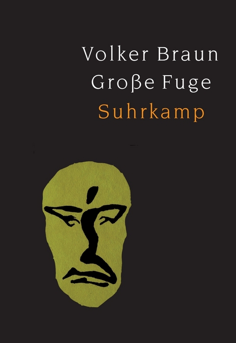 Gro&szlig;e Fuge - Volker Braun