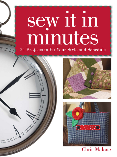 Sew It In Minutes -  Chris Malone