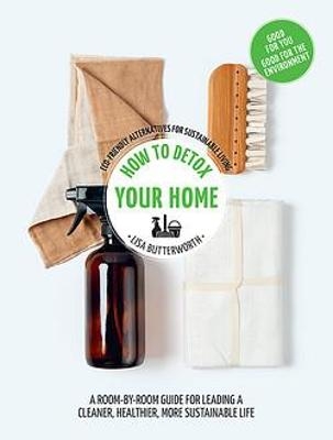 How to Detox Your Home