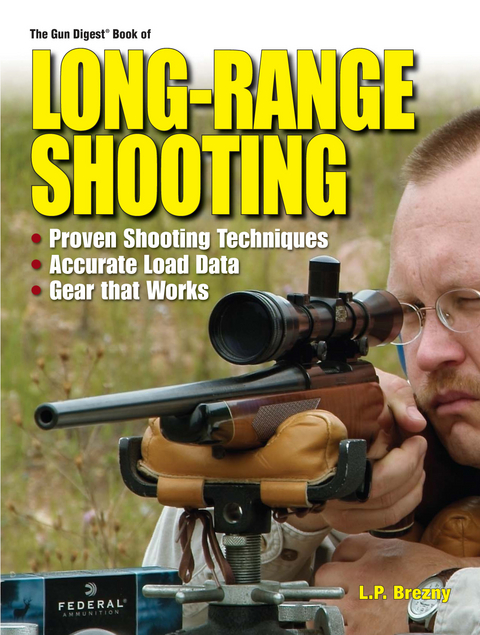 The Gun Digest Book of Long-Range Shooting - Lp Brezny