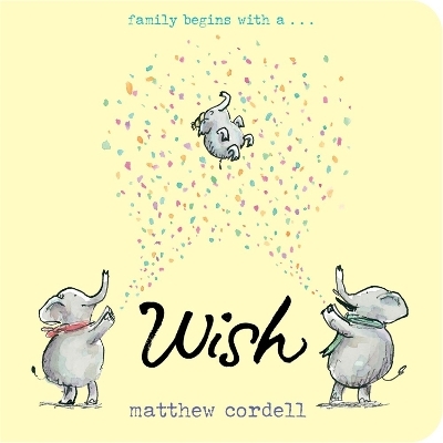 Wish - Matthew Cordell