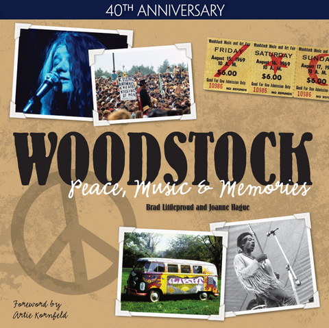 Woodstock - Peace, Music & Memories -  Joanne Hague,  Brad Littleproud