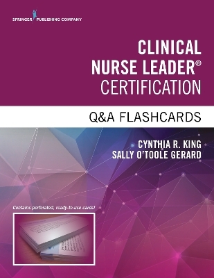 Clinical Nurse Leader Certification Q&A Flashcards - 