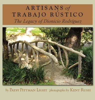 Artisans of Trabajo R&uacute;stico - Patsy Pittman Light