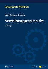 Verwaltungsprozessrecht - Wolf-R&uuml;diger Schenke