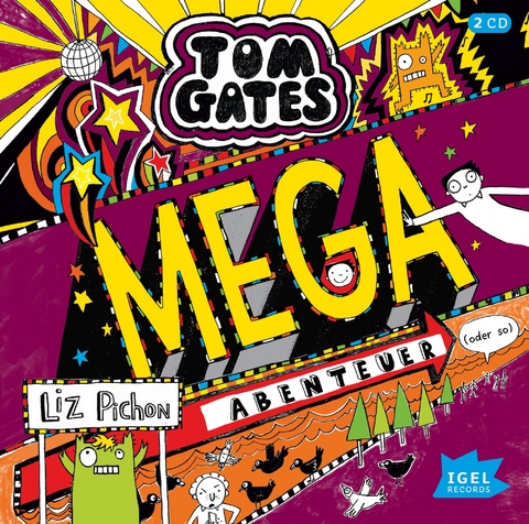 Tom Gates 13. Mega-Abenteuer (oder so) - Liz Pichon