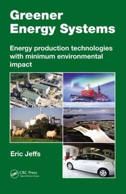 Greener Energy Systems -  Eric Jeffs