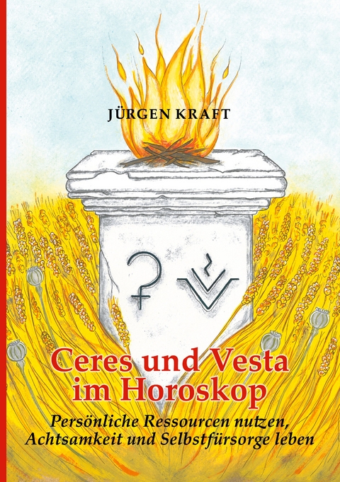 Ceres und Vesta im Horoskop - J&uuml;rgen Kraft