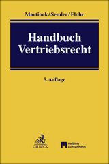 Handbuch Vertriebsrecht - Martinek, Michael; Semler, Franz-Jörg; Flohr, Eckhard