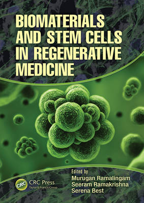 Biomaterials and Stem Cells in Regenerative Medicine - 