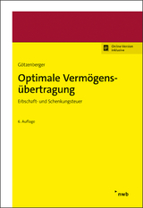 Optimale Vermögensübertragung - Götzenberger, Anton-Rudolf