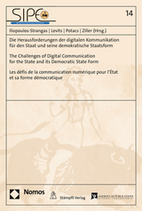 Die Herausforderungen der digitalen Kommunikation für den Staat und seine demokratische Staatsform | The Challenges of Digital Communication for the State and its Democratic State Form |Les défis de la communication numérique pour l’État et sa forme démocratique - 