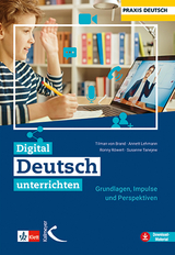 Digital Deutsch unterrichten - Tilman von Brand, Annett Lehmann, Ronny R&ouml;wert, Susanne Tanejew