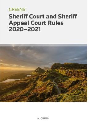 Greens Sheriff Court and Sheriff Appeal Court Rules