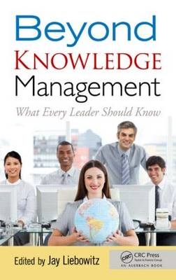 Beyond Knowledge Management - 