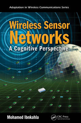 Wireless Sensor Networks -  Mohamed Ibnkahla