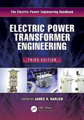 Electric Power Transformer Engineering - 