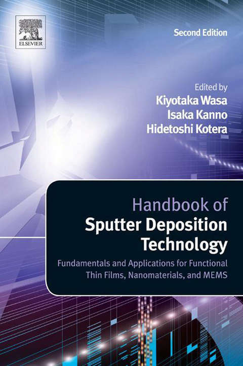 Handbook of Sputter Deposition Technology -  Kiyotaka Wasa