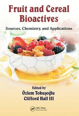 Fruit and Cereal Bioactives - 