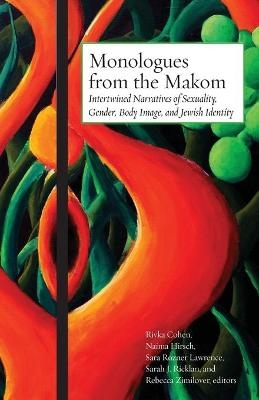 Monologues from the Makom - 