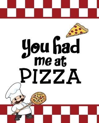 You Had Me At Pizza, Pizza Review Journal - Amy Newton