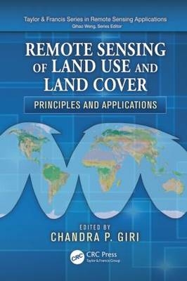 Remote Sensing of Land Use and Land Cover - 