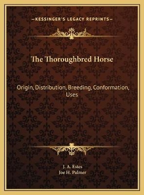 The Thoroughbred Horse