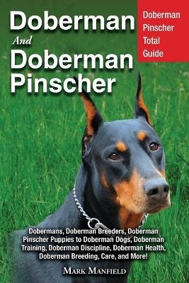 Doberman and Doberman Pinscher - Mark Manfield