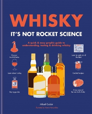 Whisky: It's not rocket science - Mickaël Guidot