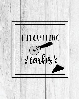 I'm Cutting Carbs, Pizza Review Journal - Amy Newton