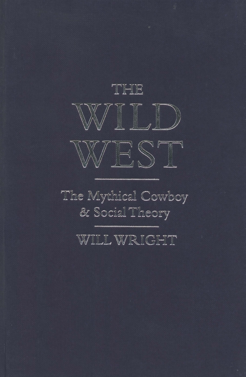 The Wild West - Will Wright