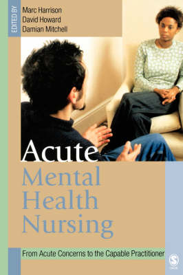 Acute Mental Health Nursing
