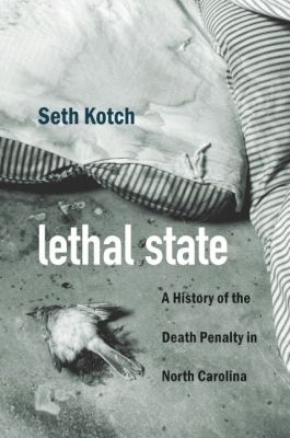 Lethal State - Seth Kotch