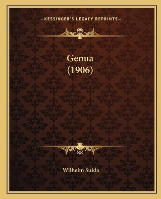 Genua (1906) - Wilhelm Suida