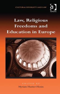 Law, Religious Freedoms and Education in Europe