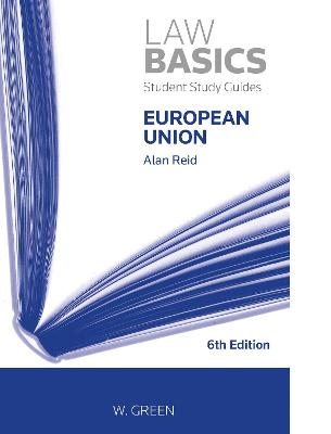 European Union LawBasics - Alan S Reid