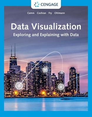 Data Visualization - Jeffrey Camm, James Cochran, Michael Fry, Jeffrey Ohlmann
