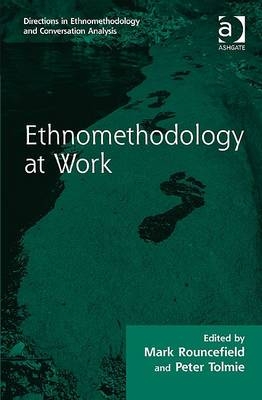 Ethnomethodology at Work - 